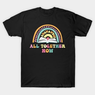 All Together Now Summer Reading 2023 T-Shirt